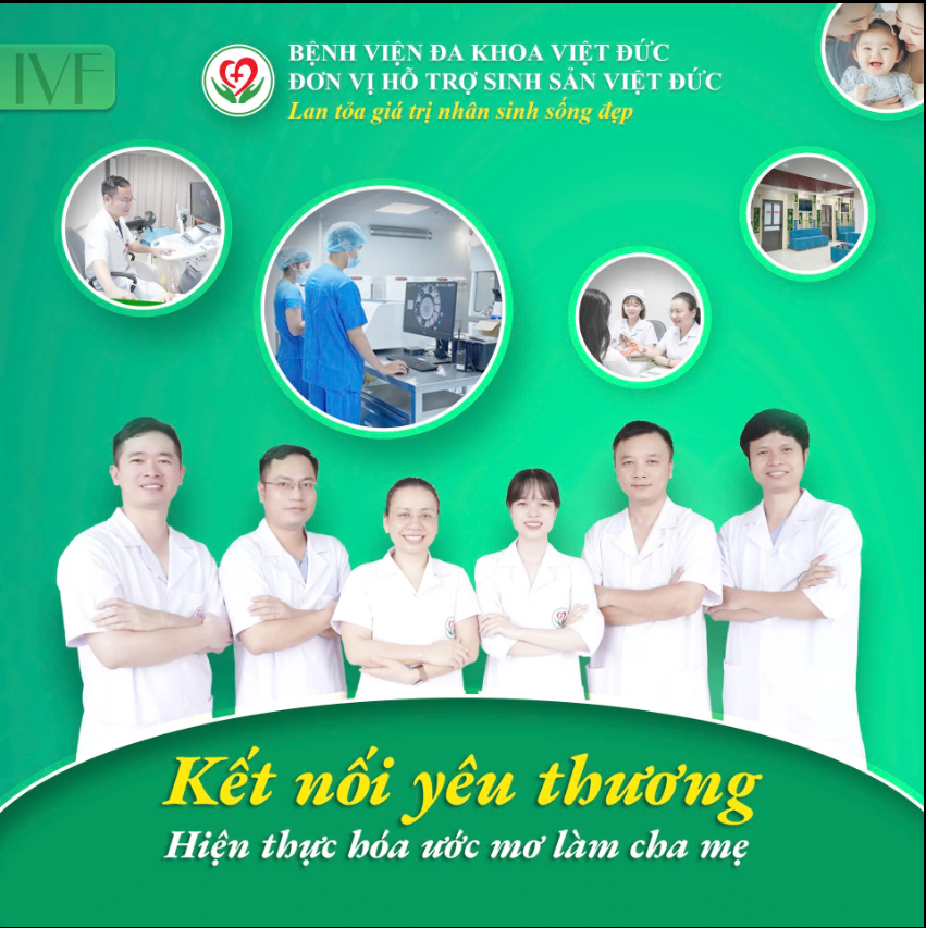 Đơn vị hỗ trợ sinh sản Việt Đức - viết tiếp giấc mơ làm mẹ